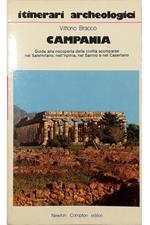 itinerari archeologici Campania Guida alla riscoperta delle civiltà scomparse nel Salernitano, nell'Irpinia, nel Sannio e nel Casertano