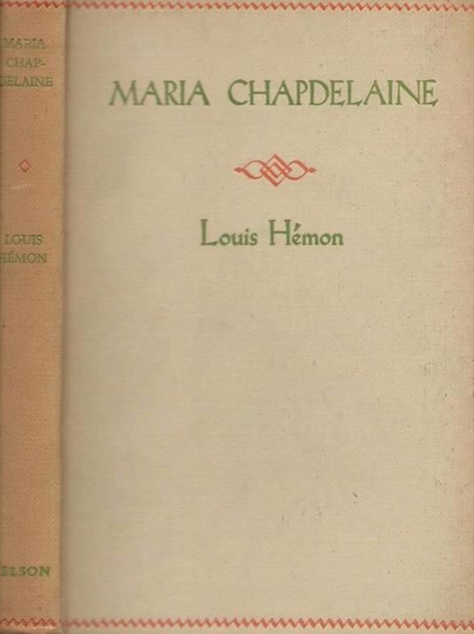 Maria Chapdelaine - Louis Hémon - copertina