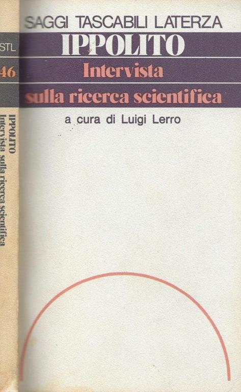 Intervista sulla ricerca scientifica - Felice Ippolito - copertina