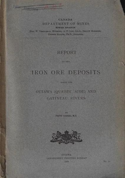 Report on the Iron ore Deposits along the Ottawa (Quebec Side) and gatineau rivers Fritz Cirkel - copertina