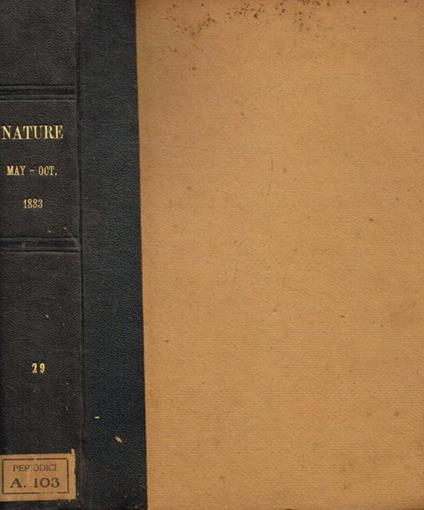 Nature a weekly illustrated journal of science. Vol.XXVIII, may 1883 to october 1883 - copertina