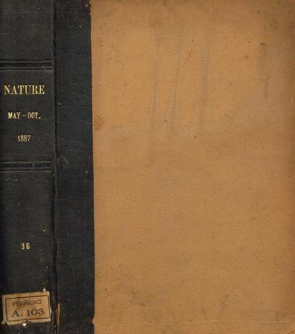 Nature a weekly illustrated journal of science. Vol.XXXVI, may 1887 to october 1887 - copertina