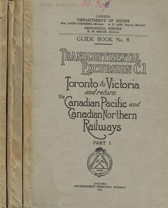 Guide Books n.8. Transcontinental excursion C1 Canada department des mines - copertina