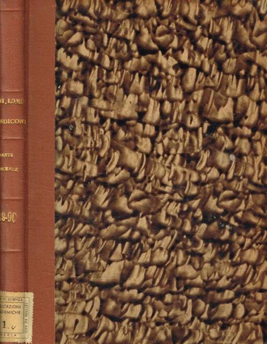 Istituto lombardo di scienze e lettere. Rendiconti. Parte generale e atti ufficiali. Vol.89-90 - copertina