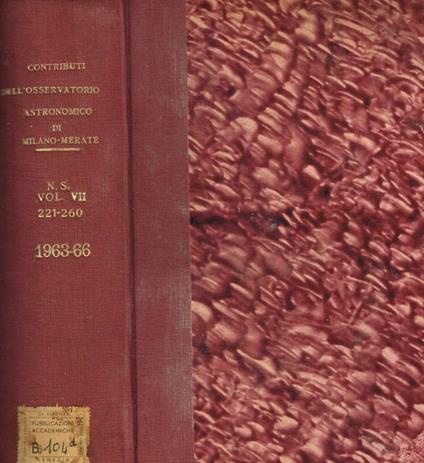 Contributi dell'Osservatorio astronomico di Milano-Merate. Nuova serie, vol.VII, fasc.n.221-260 - copertina