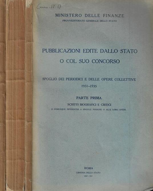 Pubblicazioni edite dallo Stato o col suo concorso. Catalogo generale+Supplemento 1931-1935 e aggiunte al periodo anteriore - copertina
