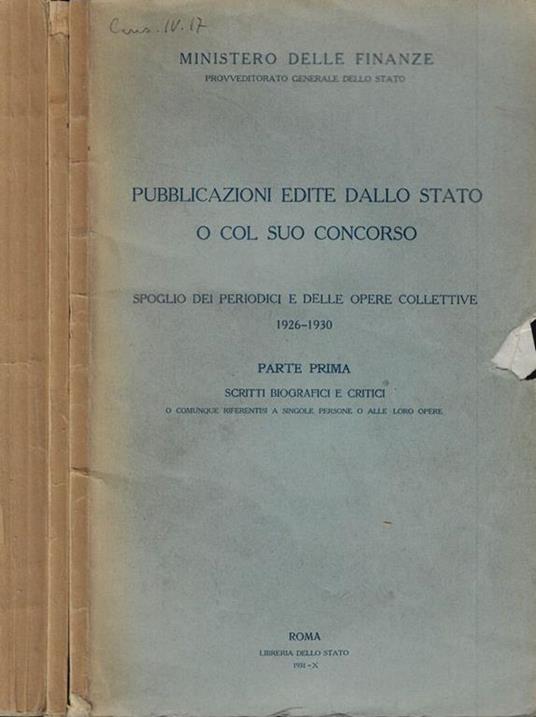 Pubblicazioni edite dallo Stato o col suo concorso. Catalogo generale+ Supplemento 1924-1930 e aggiunte al periodo anteriore - copertina