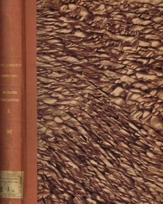 Istituto lombardo accademia di scienze e lettere. Rendiconti. Scienze biologiche e mediche. B. Vol.96 - copertina
