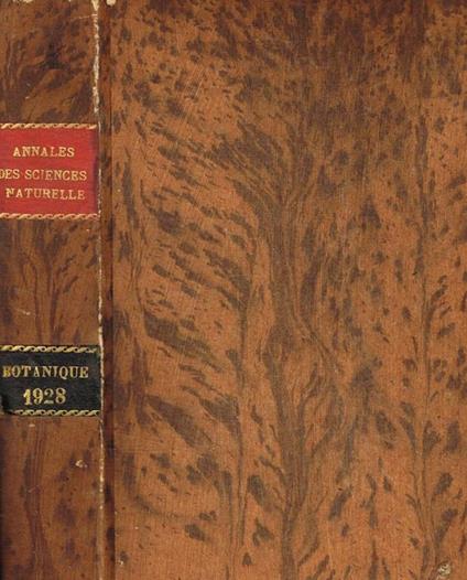 Annales des sciences naturelles dixieme serie. Botanique. Tome X M.J.Costantin, diretti da - copertina