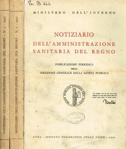 Notiziario dell'amministrazione sanitaria del regno. Anno IV, fasc.2, 3, 1941 - L'Interno del Ministro - copertina
