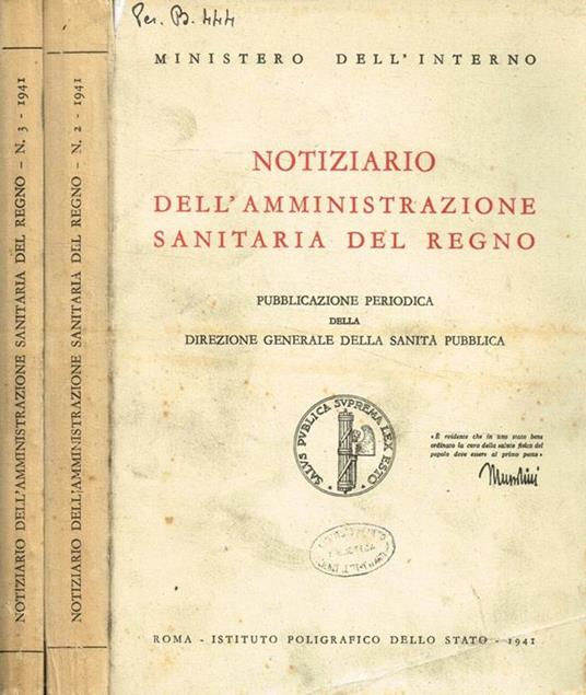 Notiziario dell'amministrazione sanitaria del regno. Anno IV, fasc.2, 3, 1941 - L'Interno del Ministro - copertina