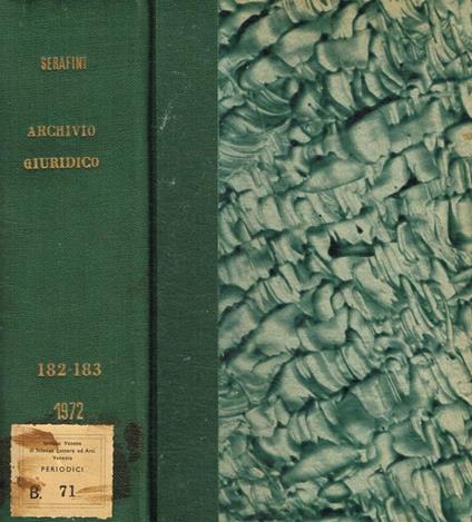 Archivio giuridico Filippo Serafini. Vol.CLXXXII, CLXXXIII Arturo Carlo Jemolo, diretto da - copertina