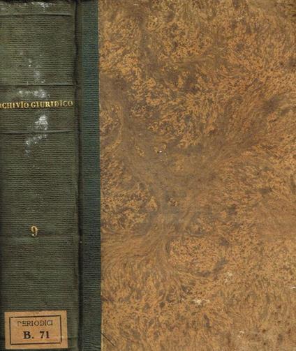 Archivio giuridico. Vol.IX Filippo Serafini, diretto da - copertina