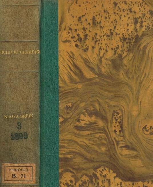 Archivio giuridico Filippo Serafini. Nuova serie, vol.III Enrico Serafini, diretto da - copertina