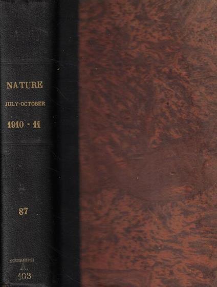 Nature a weekly illustrated Journal of Science Vol. LXXXVII- July to October 1911 - copertina