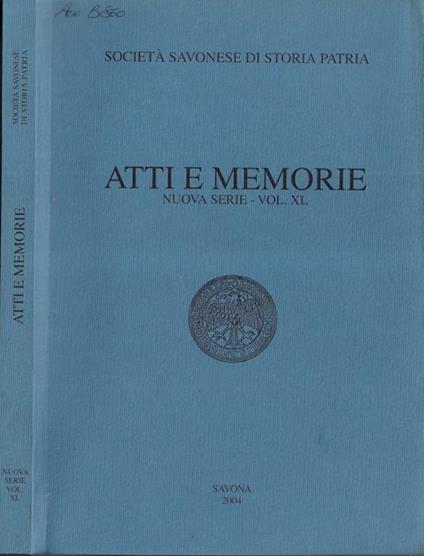 Società Savonese di Storia Patria atti e memorie nuova serie Vol. XL - copertina