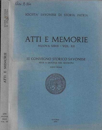 Società Savonese di Storia Patria atti e memorie nuova serie Vol. XII - copertina