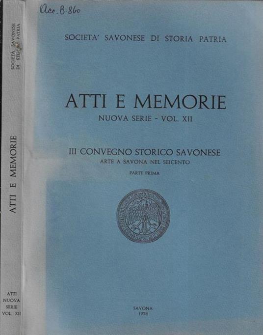 Società Savonese di Storia Patria atti e memorie nuova serie Vol. XII - copertina
