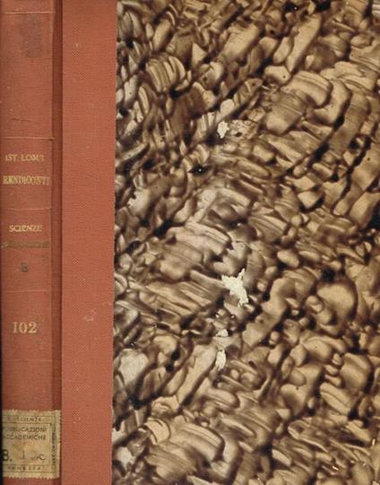 Istituto lombardo accademia di scienze e lettere. Rendiconti scienze biologiche e mediche B. Vol.102 - copertina