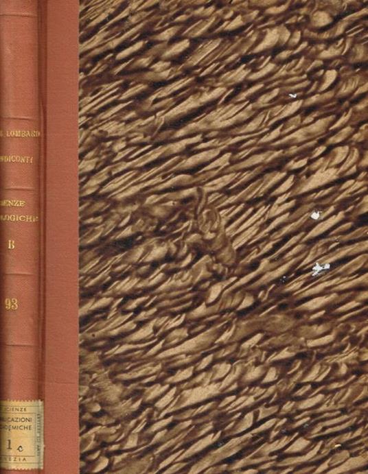 Istituto lombardo accademia di scienze e lettere. Rendiconti scienze biologiche e mediche B. Vol. 93 - copertina
