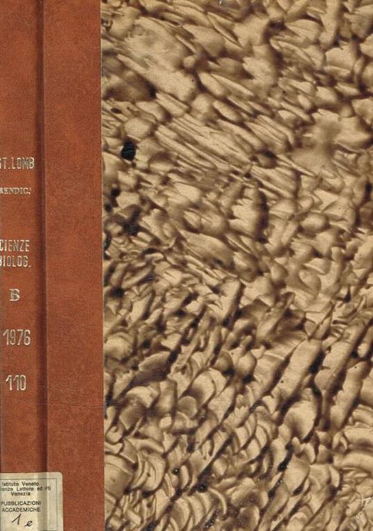 Istituto lombardo accademia di scienze e lettere. Rendiconti scienze biologiche e mediche B. Vol.110 (1976) - copertina