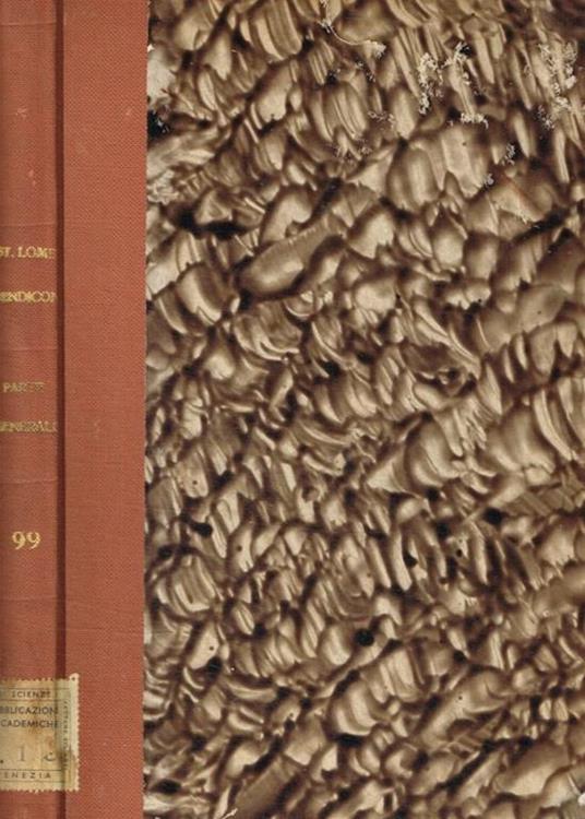 Istituto lombardo accademia di scienze e lettere. Rendiconti. Parte generale e atti ufficiali vol.99 (1965) - copertina