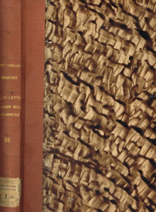Istituto lombardo accademia di scienze e lettere. Rendiconti classe di lettere e scienze morali e storiche vol.98 - copertina