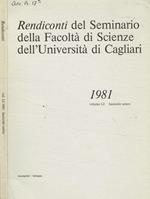 Rendiconti del seminario della facoltà di scienze dell'università di Cagliari 1981, vol.LI, fascicolo unico
