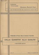 Dalla quantità alla qualità