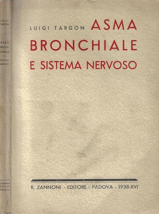 Asma Bronchiale e Sistema Nervoso - Luigi Targon - copertina
