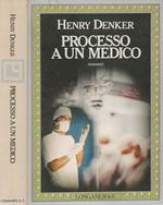 Processo a un medico