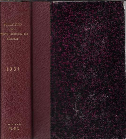 Bollettino dell'Istituto Sieroterapico Milanese Volume X 1931 S. Belfanti, A. Lustig, diretta da - copertina