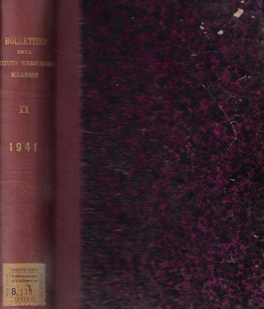 Bollettino dell'Istituto Sieroterapico Milanese Volume XX 1941 P. Rondoni, A. Zironi, direttori - copertina