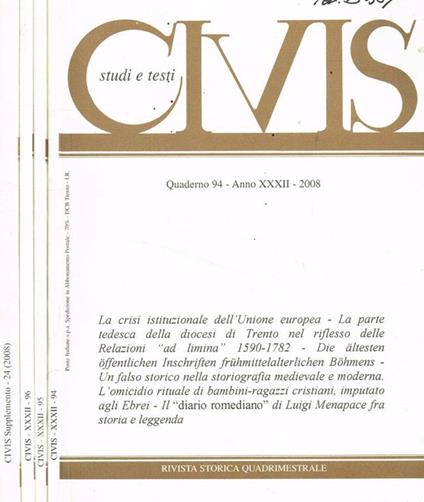 Civis studi e testi. Rivista storica quadrimestrale. Quaderno 94, 95, 96, anno XXXII, 2008, e supplemento n.24 - copertina
