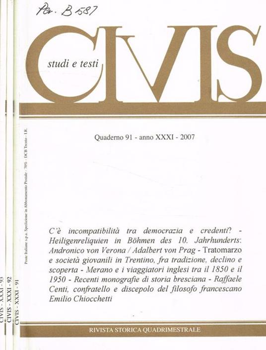 Civis studi e testi. Rivista storica quadrimestrale. Quaderno 91, 92, 93, anno XXXI, 2007 - copertina