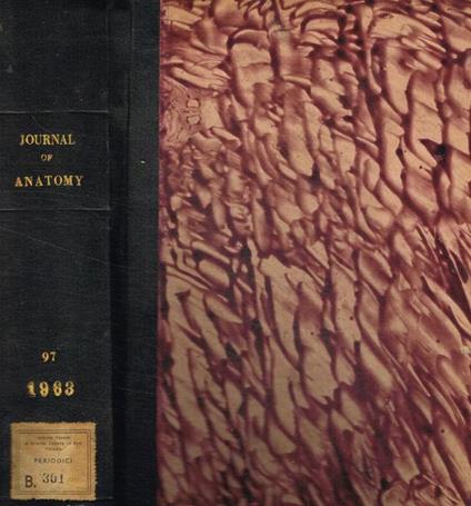 Journal of anatomy. Originally the journal of anatomy and physiology. Vol.97, january 1963-october 1963 D.V. Davies, diretto da - copertina