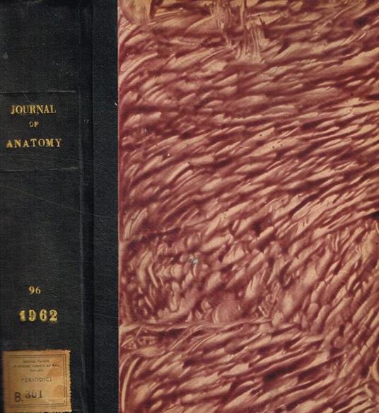 Journal of anatomy. Originally the journal of anatomy and physiology, vol.96 january-october 1962 D.V. Davies, diretto da - copertina