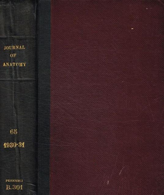Journal of anatomy. Originally the journal of anatomy and physiology. Vol.LXV, october 1930-july 1931 - copertina
