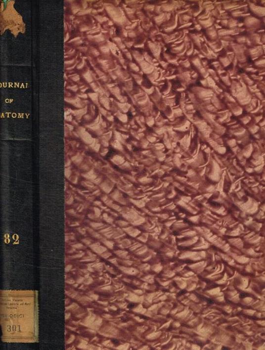 Journal of anatomy. Originally the journal of anatomy and physiology. Vol.82, april-october 1948 (the James Peter Hill volume) - copertina