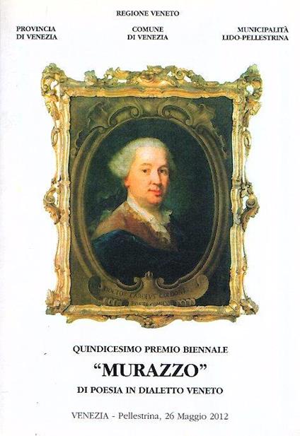 Quindicesimo Premio Biennale "Murazzo" Di Poesia In Dialetto Veneto - copertina