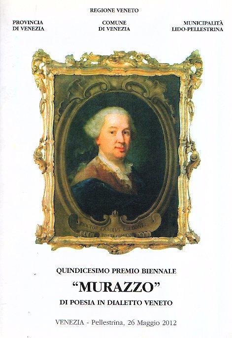 Quindicesimo Premio Biennale "Murazzo" Di Poesia In Dialetto Veneto - copertina