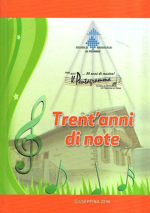 Trent'Anni Di Note - 1983-2013 Il Pentagramma... 30 Anni Di Musica! - copertina