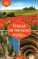 Italia On The Road 38 Itinerari Alla Scoperta Del Paese