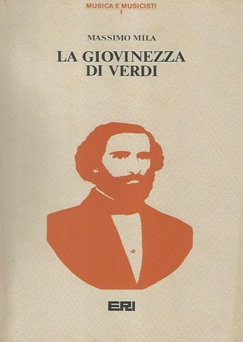 La giovinezza di Verdi - Massimo Mila - copertina