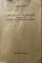 Maurizio Korach ( Marcello Cora ) . La Ronda e la letteratura tedesca