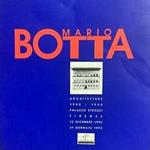 Mario Botta. Architetture 1980 - 1990
