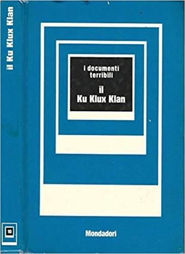 Il Ku Klux Klan - Franco Nencini - copertina