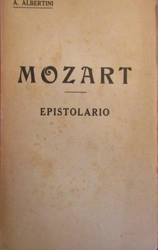 Mozart. Epistolario - A. Albertini - copertina