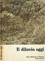 Il diluvio oggi