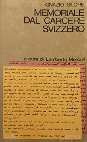 Memoriale dal carcere svizzero - Ignazio Silone - copertina